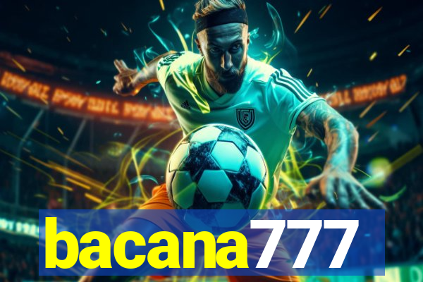 bacana777