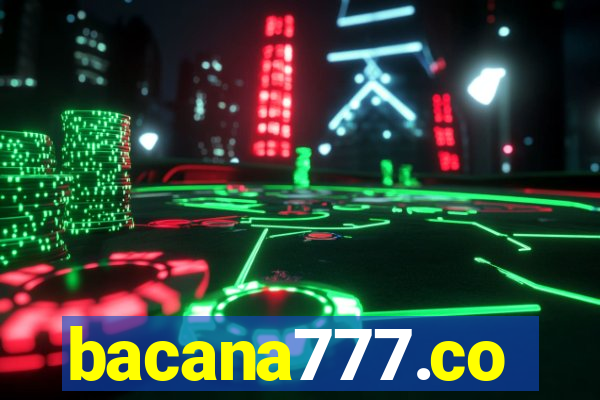 bacana777.co