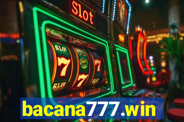 bacana777.win