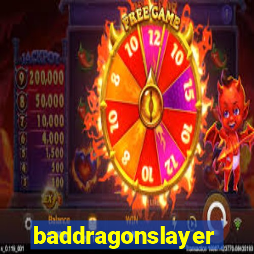 baddragonslayer