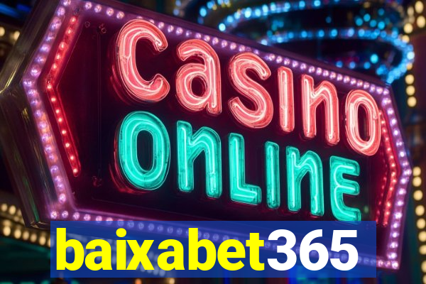 baixabet365