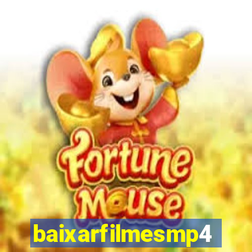 baixarfilmesmp4