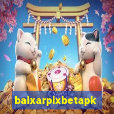 baixarpixbetapk