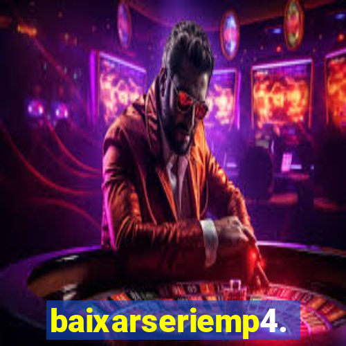 baixarseriemp4.mp