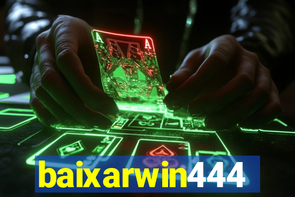 baixarwin444