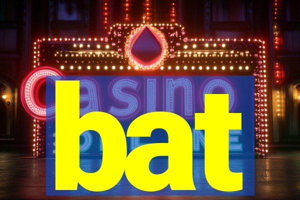 bat-bet