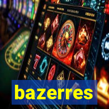 bazerres