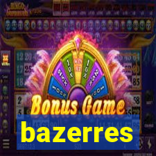 bazerres