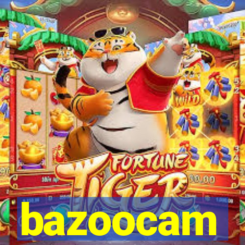 bazoocam