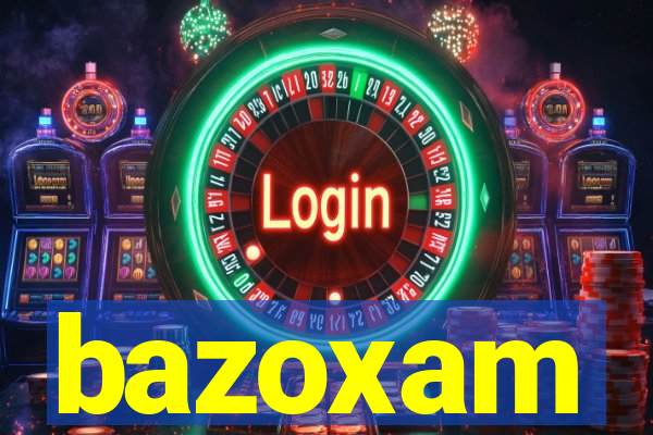 bazoxam