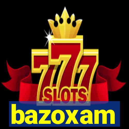 bazoxam