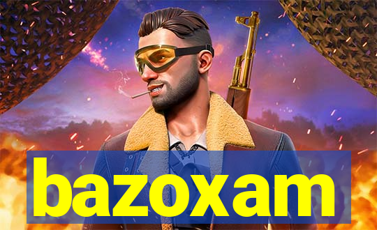 bazoxam