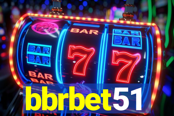 bbrbet51