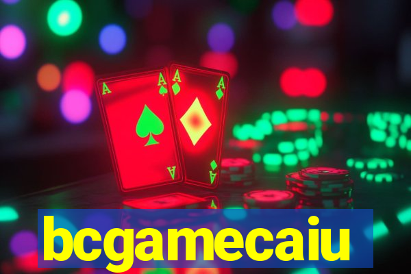 bcgamecaiu