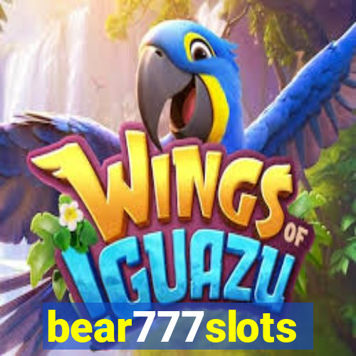 bear777slots