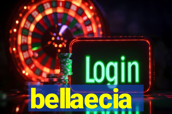 bellaecia