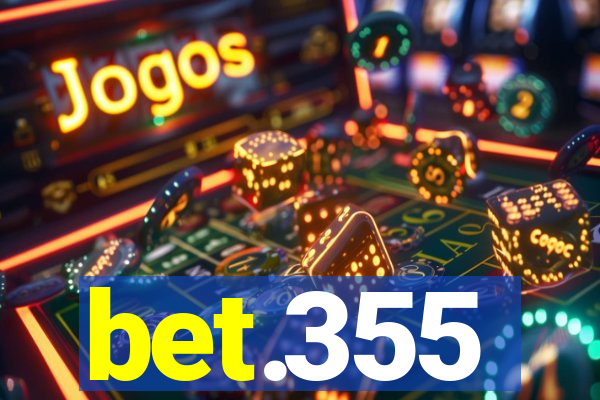 bet.355