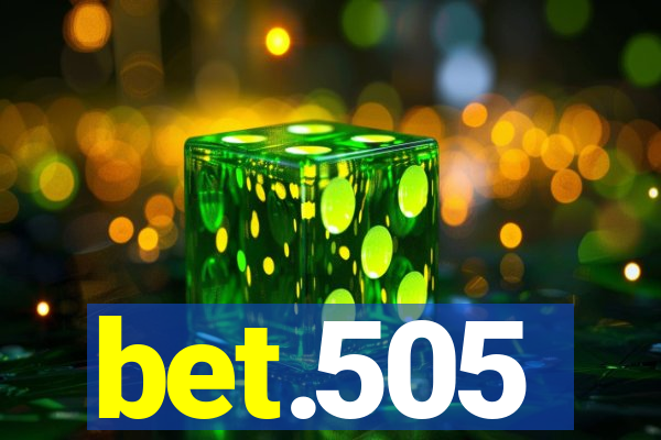 bet.505