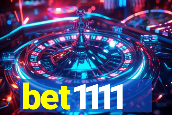 bet1111