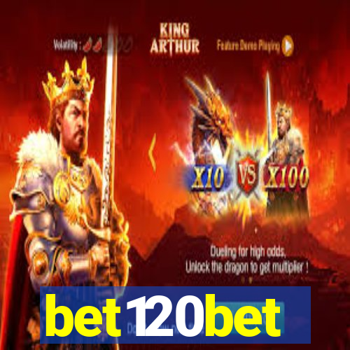 bet120bet