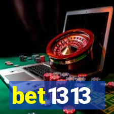 bet1313