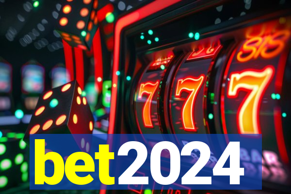 bet2024