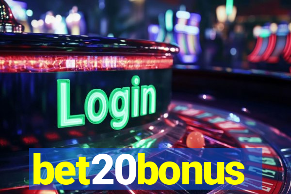 bet20bonus