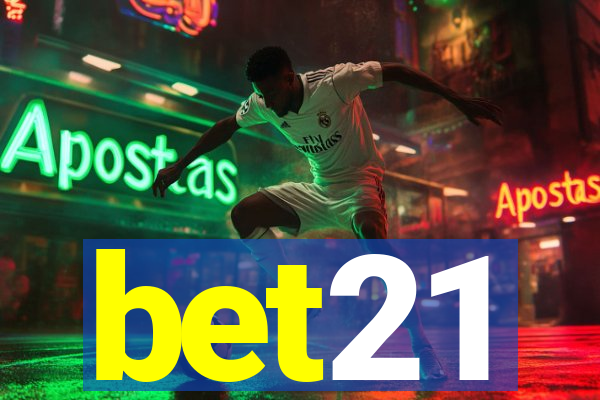 bet21