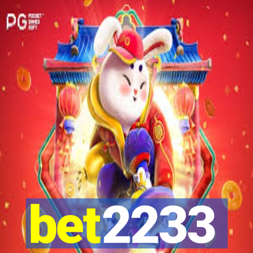 bet2233