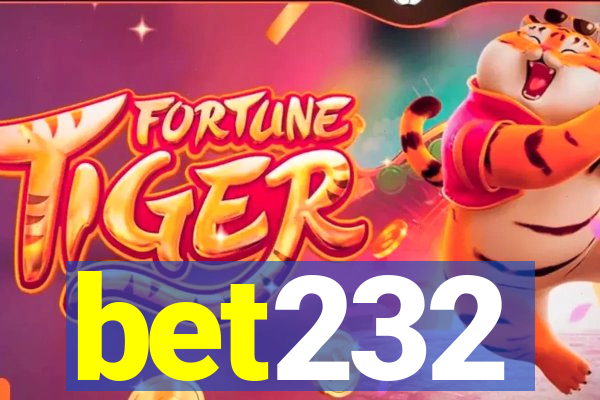 bet232