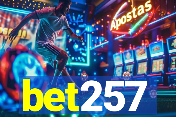 bet257