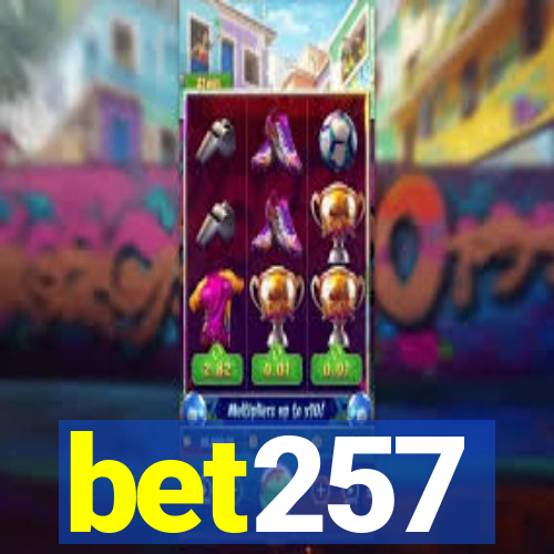 bet257