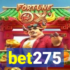 bet275