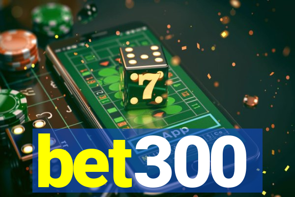 bet300