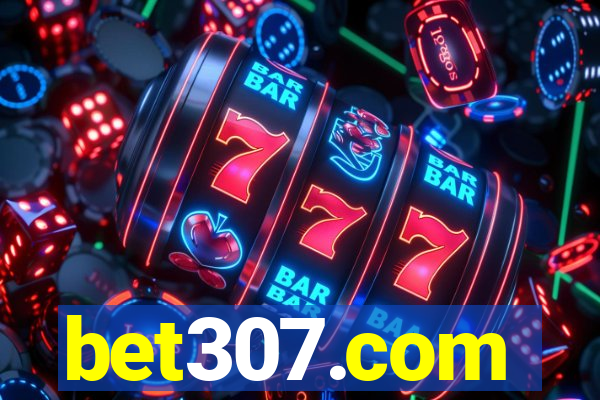 bet307.com