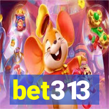 bet313