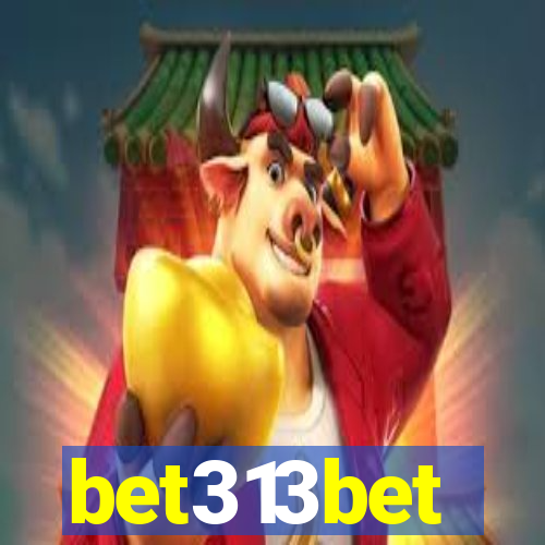 bet313bet