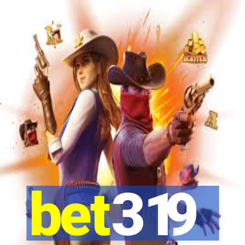 bet319