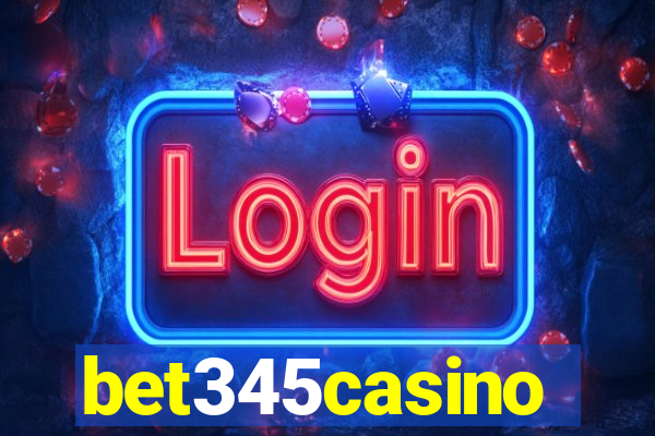 bet345casino