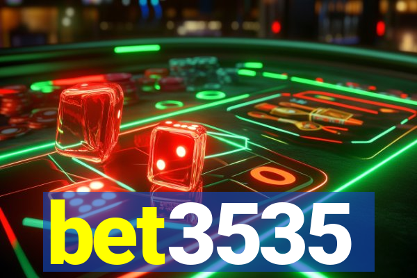 bet3535