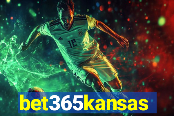 bet365kansas