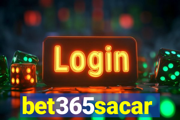 bet365sacar