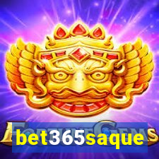 bet365saque