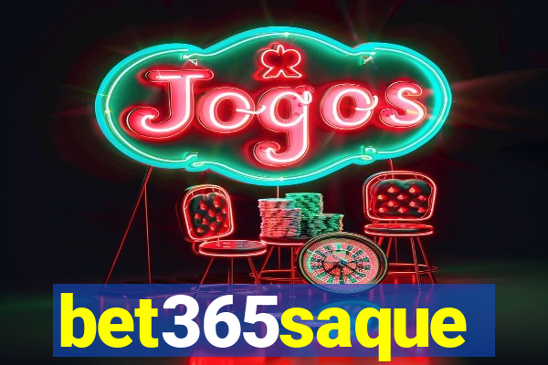 bet365saque