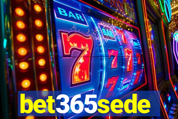 bet365sede