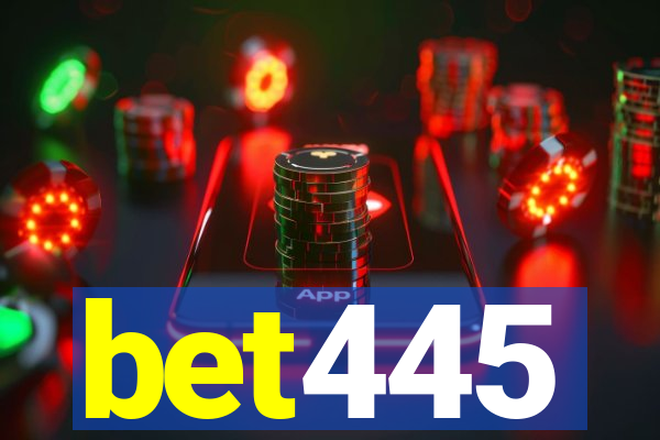 bet445