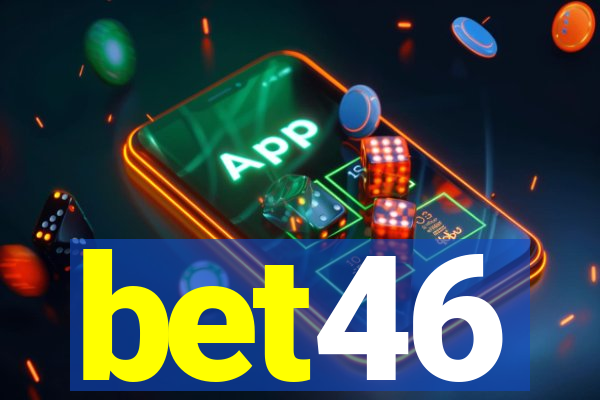 bet46