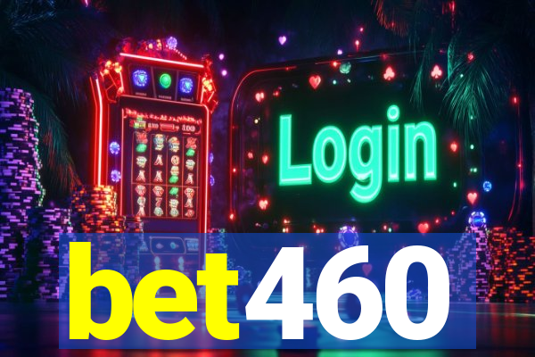 bet460