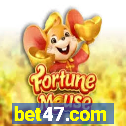 bet47.com