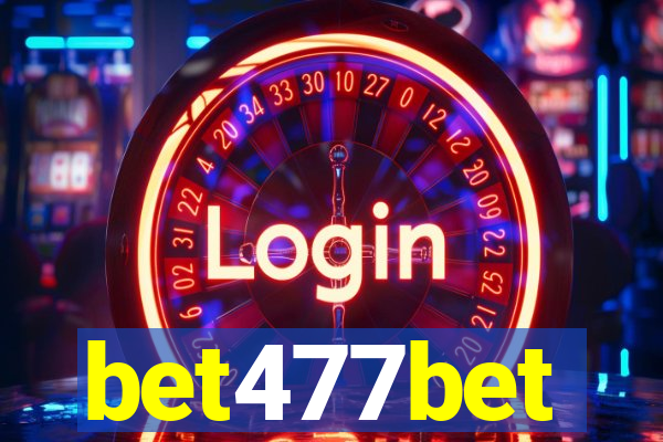 bet477bet